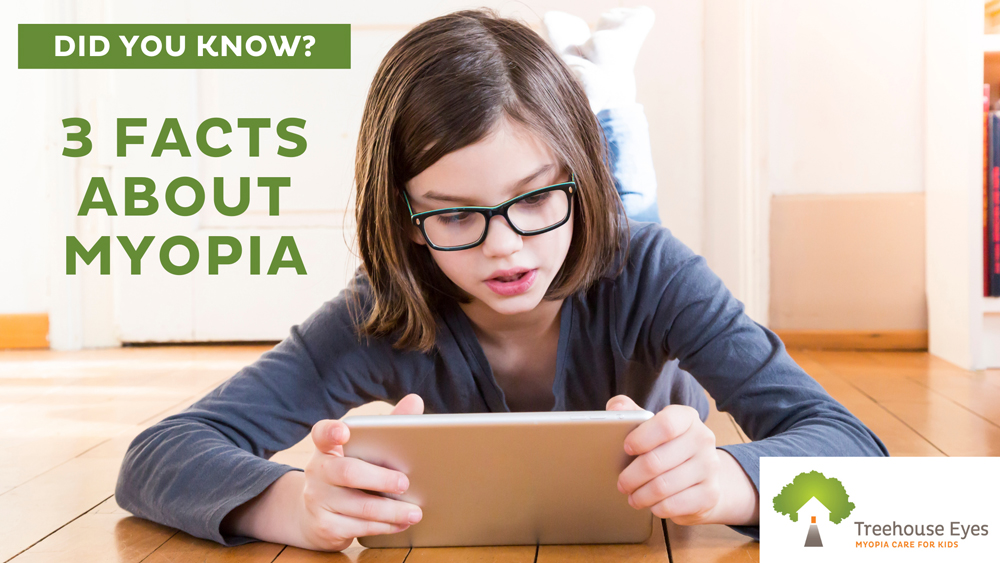 3 Facts About Myopia